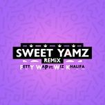 sweet yamz (remix) - fetty wap, wiz khalifa