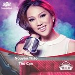 thu can (music home mua 1) - nguyen thao