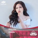 chuyen (music home mua 1) - thuy chi