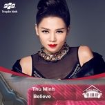 believe (music home mua 1) - thu minh