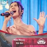 roi bo (music home mua 2) - hoa minzy