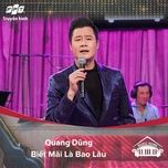 biet mai la bao lau (music home mua 2) - quang dung