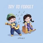 try to forget - le micky