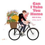 can i take you home (will m mix) - o.lew, justv