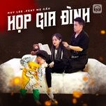 Ca nhạc Họp Gia Đình - Huy Lee, Mẹ Gấu