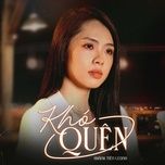 kho quen (beat) - khanh tien leona