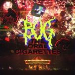 bug - the oral cigarettes