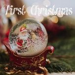 first christmas - yeahshine