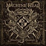 take me through the fire - machine head