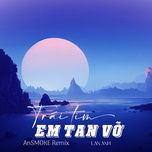 trai tim em  tan vo (ansmoke remix) - lan anh