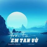 trai tim em tan vo (quanhz remix) - lan anh