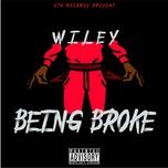 being broke - wiley
