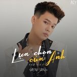 lua chon cua anh (acv remix) - viet.