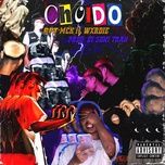 choido - rpt mck, wxrdie