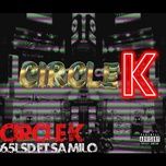 circle k (beat) - 65lsd, $a milo