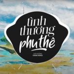 tinh thuong phu the (orinn edm remix) - chi huong