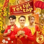 tet toi tap (beat) - vuong thien tuan, nguyen dinh long