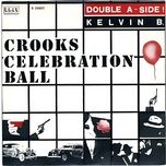 crooks celebration ball - kelvin bullen