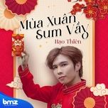mua xuan sum vay - hao thien (kim thien), bmz