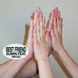 best friend - 수민(sumin), woo