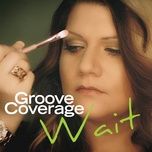 wait (radio edit) - groove coverage