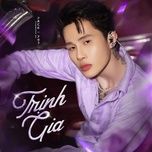 Nghe Ca nhạc Trịnh Gia - Jack - J97