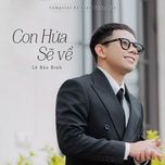 con hua se ve (vinahouse) - le bao binh