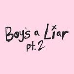 Tải Nhạc Boy's A Liar Pt.2 - PinkPantheress, Ice Spice