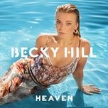 heaven - becky hill