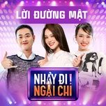 loi duong mat (from nhay di ngai chi) - hieuthuhai, lyly