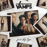 just my type - the vamps