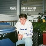 life in a locker - powfu, jomie, skinny atlas