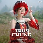 thuy chung (ciray remix) - thuong vo, k-icm, acv