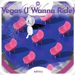 vegas (i wanna ride) - nightcore - tazzy, neko