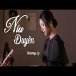 niu duyen cover - huong ly