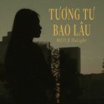 tuong tu bao lau (beat) - mco, dalight