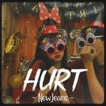 Tải Nhạc Hurt (Speed Up) - NewJeans