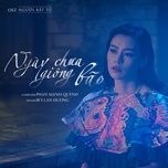 ngay chua giong bao (redog remix) - bui lan huong