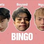 bingo (piano version) - mc wiz, nguyen, boyzed