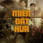 Miền Đất Hứa - Thanh Tài | Lời Bài Hát Mới - Nhạc Hay
