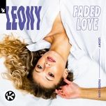 faded love - leony