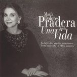 la vida a veces - maria dolores pradera, jose carreras