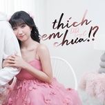 thich em chua!? - di di, longg