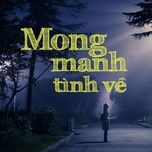 mong manh tinh ve - thuy chi