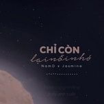 chi con noi nho - tuan hung