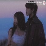 phan duyen lo lang (lofi version) - phat huy t4, phat huy t4