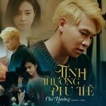 tinh thuong phu the (mee remix) - chi huong