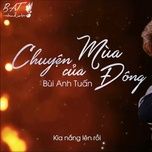 chuyen cua mua dong - bui anh tuan