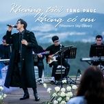 khoang troi khong co em cover - tang phuc