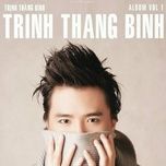 den (remix) - trinh thang binh